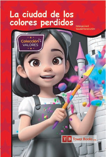 La Ciudad de los Colores Perdidos