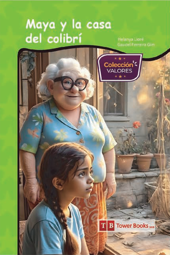 Maya y la Casa del Colibrí