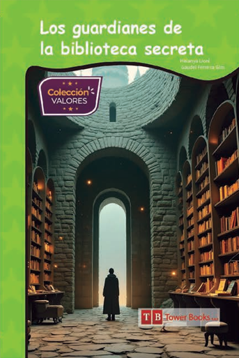 Los Guardianes de la Biblioteca Secreta