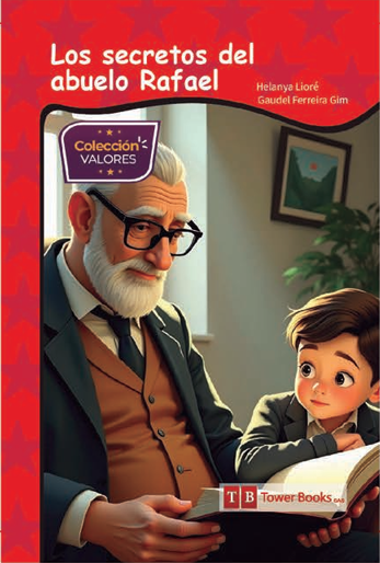 Los Secretos del Abuelo Rafael